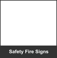 Safety Fire Signs